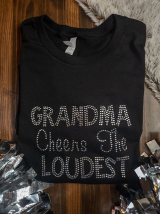 Grandma Cheers The Loudest Rhinestone Tee - More Options