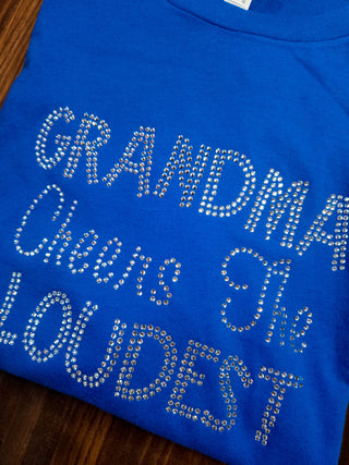 XL Grandma Cheers The Loudest Rhinestone Blue Tee