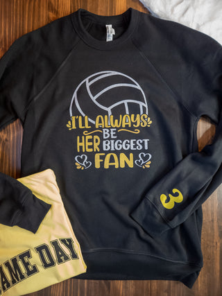 I'll Always Be Her Biggest Fan Volleyball Black Crewneck Sweatshirt