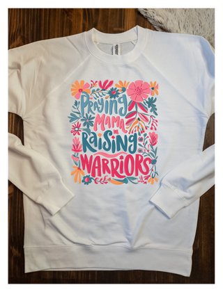 Praying Mama Raising Warriors French Terry Crewneck Sweatshirt