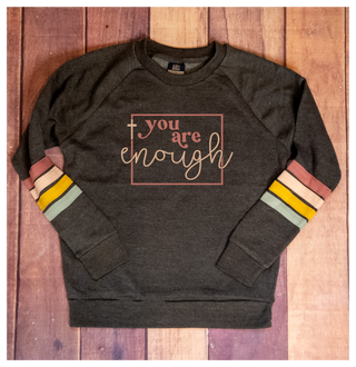 You Are Enough Gray Sleeve Striped Crewneck Sweatshirt