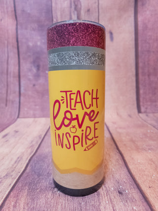Teach Love Inspire Tumbler