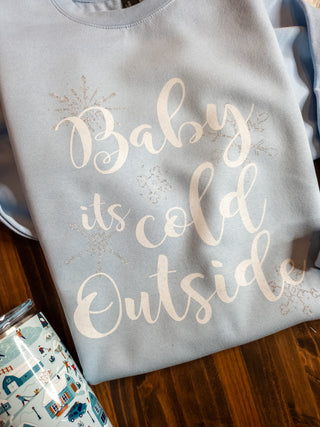Baby It's Cold Outside Plush Crewneck Sweatshirt