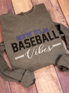New Ulm Baseball Vibes Crewneck Sweatshirt