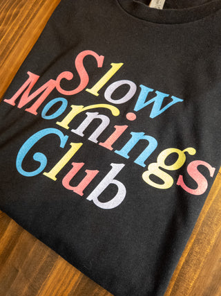 Slow Mornings Club Soft Wash Tour Tee