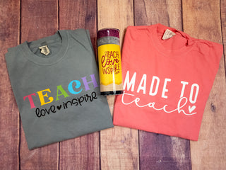 Teach Love Inspire Dyed Tee