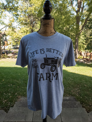 Life Is Better On The Farm Tee