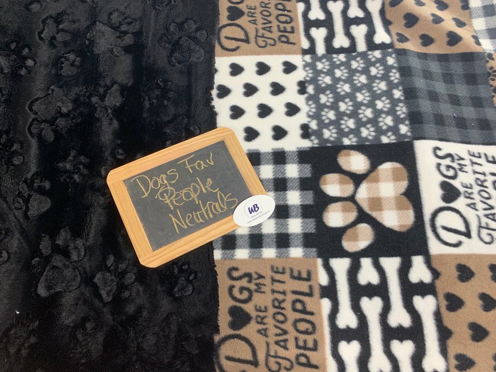 Dogs Are My Favorite People in Neutrals Blanket w/Paw Print Minky