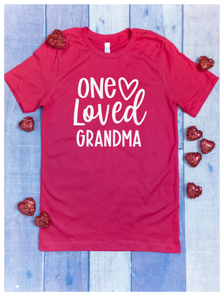 One loved Grandma Tee